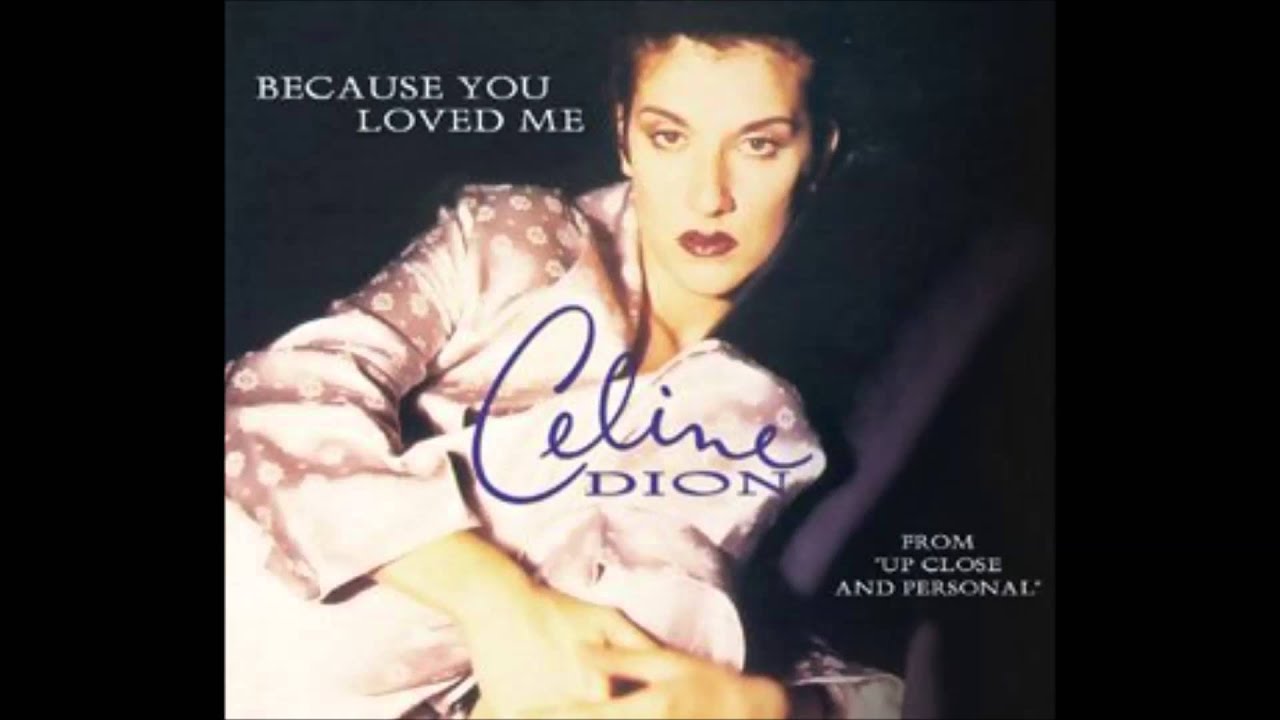 Lirik Lagu Celine Dion Because You Love Me